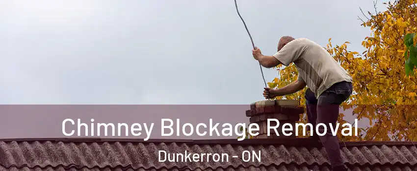 Chimney Blockage Removal Dunkerron - ON
