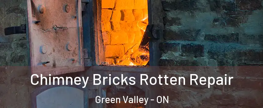  Chimney Bricks Rotten Repair Green Valley - ON