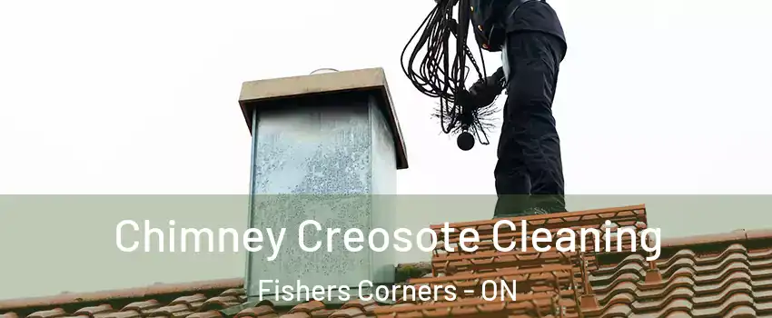  Chimney Creosote Cleaning Fishers Corners - ON