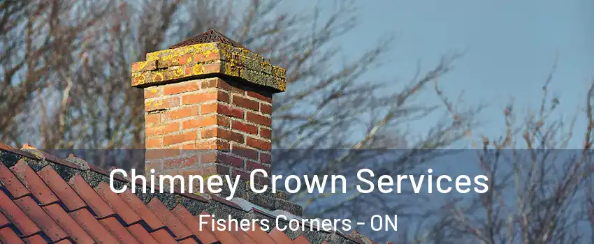  Chimney Crown Services Fishers Corners - ON