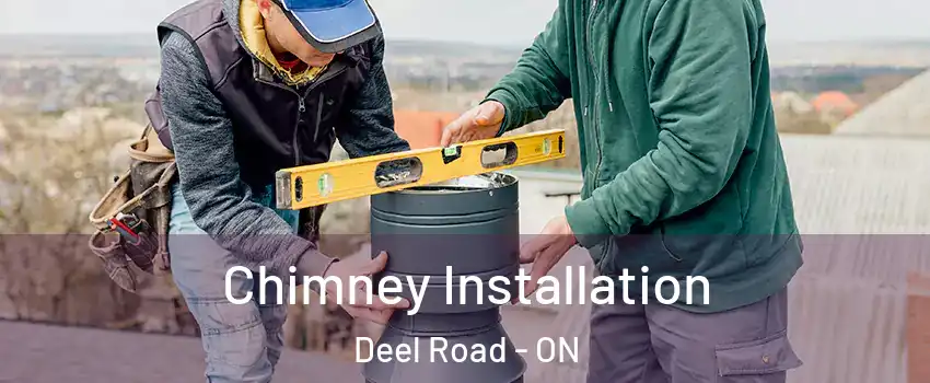  Chimney Installation Deel Road - ON
