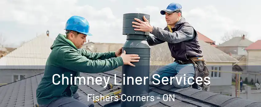  Chimney Liner Services Fishers Corners - ON