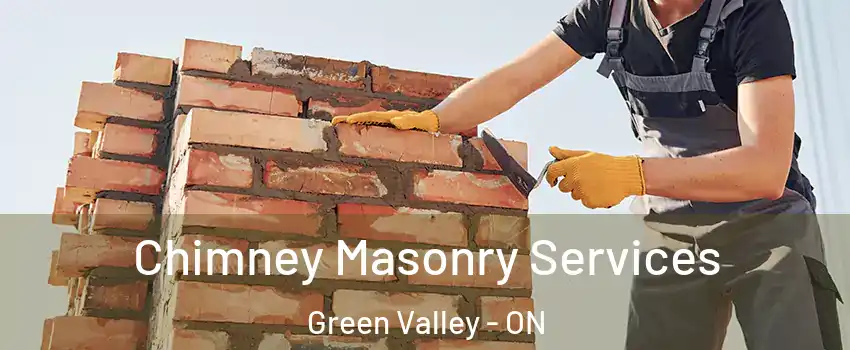  Chimney Masonry Services Green Valley - ON