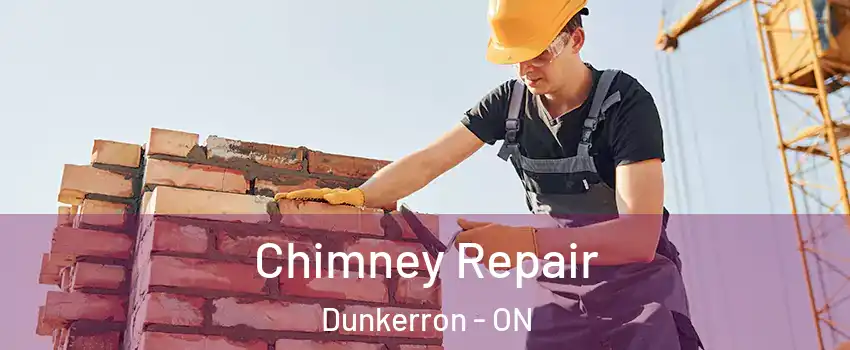  Chimney Repair Dunkerron - ON