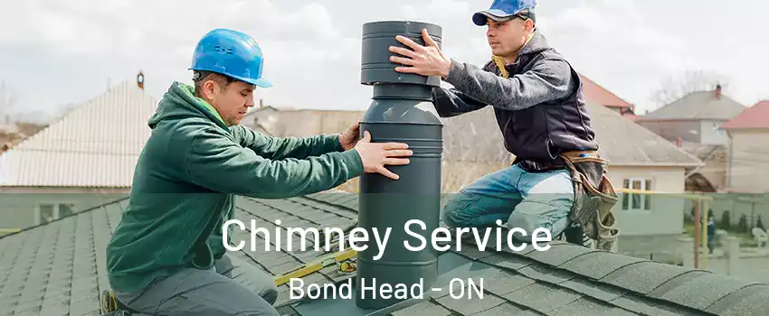  Chimney Service Bond Head - ON