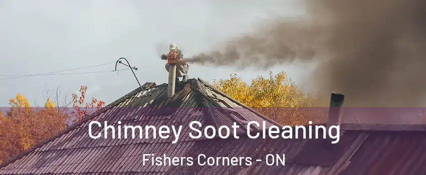  Chimney Soot Cleaning Fishers Corners - ON
