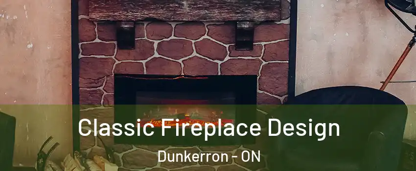  Classic Fireplace Design Dunkerron - ON