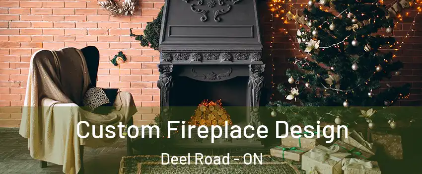  Custom Fireplace Design Deel Road - ON
