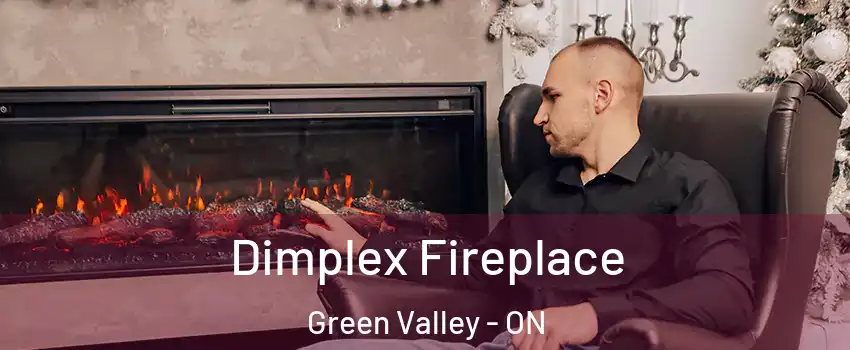  Dimplex Fireplace Green Valley - ON
