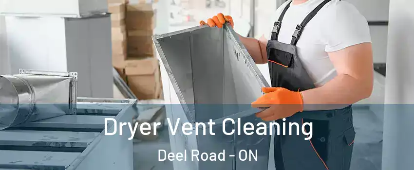  Dryer Vent Cleaning Deel Road - ON