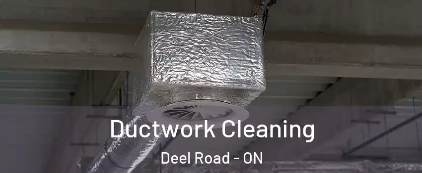  Ductwork Cleaning Deel Road - ON