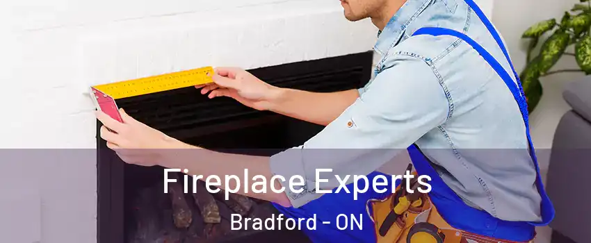  Fireplace Experts Bradford - ON