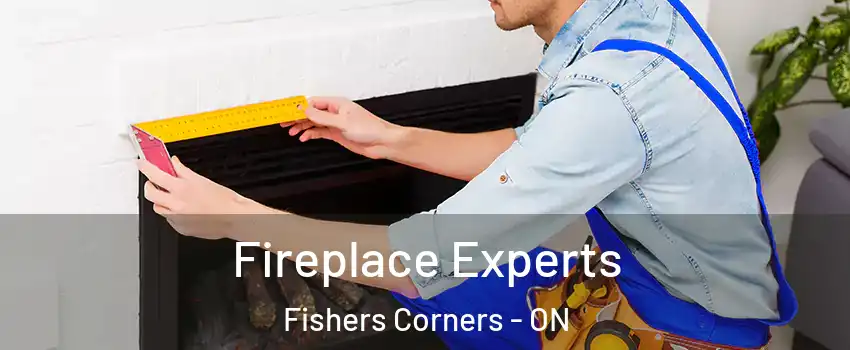  Fireplace Experts Fishers Corners - ON