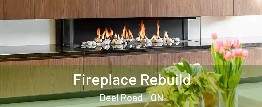  Fireplace Rebuild Deel Road - ON