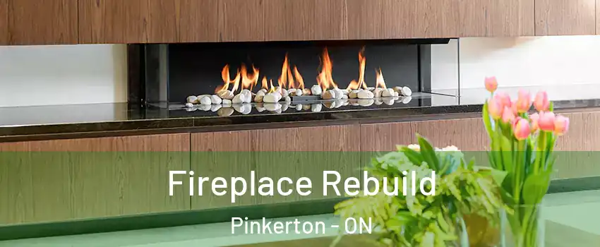  Fireplace Rebuild Pinkerton - ON