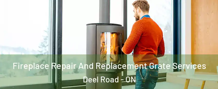  Fireplace Repair And Replacement Grate Services Deel Road - ON