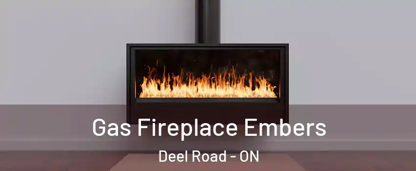  Gas Fireplace Embers Deel Road - ON