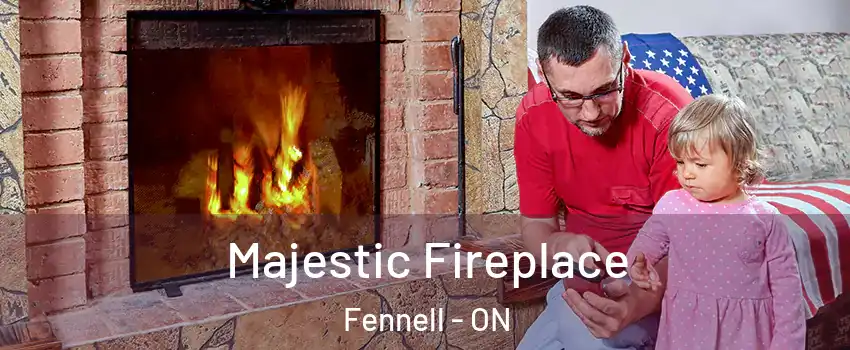  Majestic Fireplace Fennell - ON
