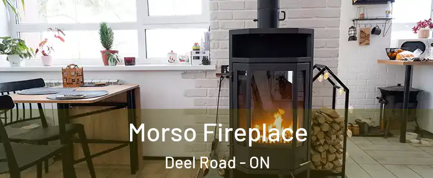  Morso Fireplace Deel Road - ON