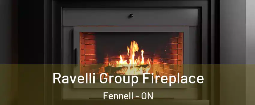Ravelli Group Fireplace Fennell - ON
