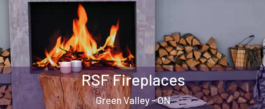  RSF Fireplaces Green Valley - ON