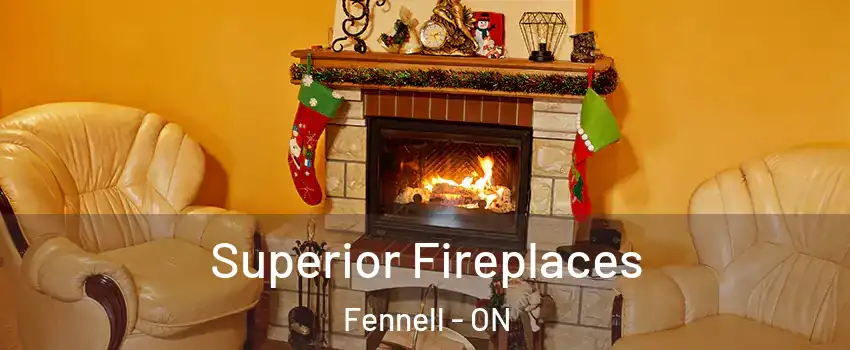  Superior Fireplaces Fennell - ON