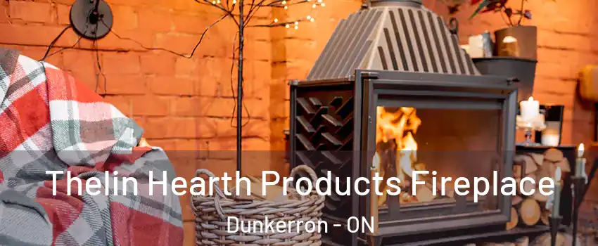  Thelin Hearth Products Fireplace Dunkerron - ON