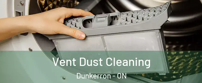  Vent Dust Cleaning Dunkerron - ON
