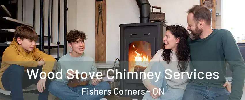  Wood Stove Chimney Services Fishers Corners - ON