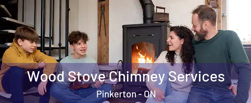  Wood Stove Chimney Services Pinkerton - ON